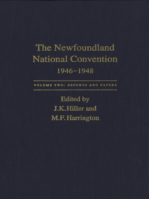 Title details for Newfoundland National Convention, 1946-1948 by James K. Hiller - Available